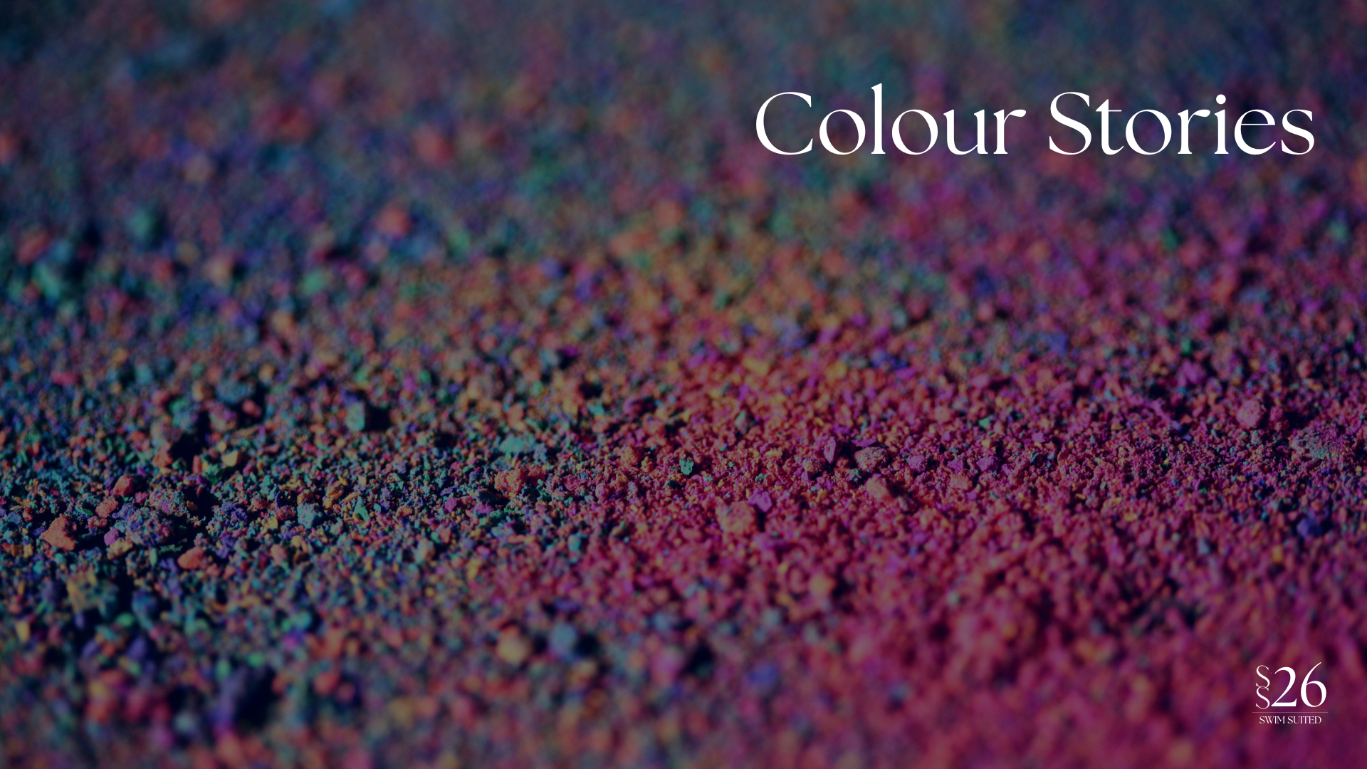 Find out more about our new Colour Stories Collection