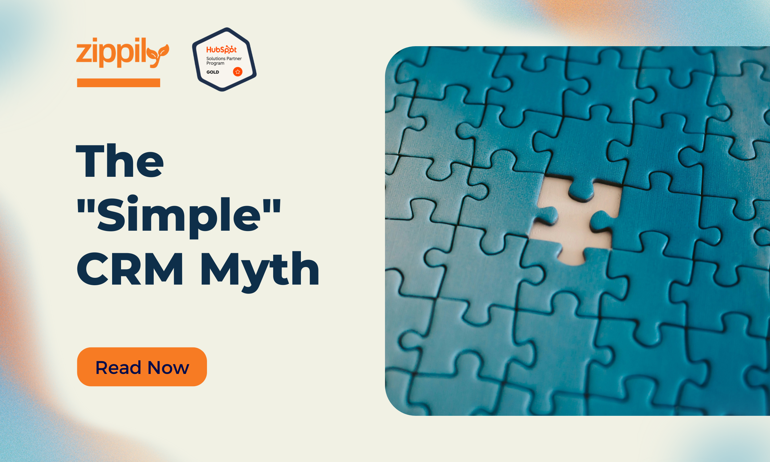 Puzzle with missing piece illustrating complexity behind the “simple” CRM myth.
