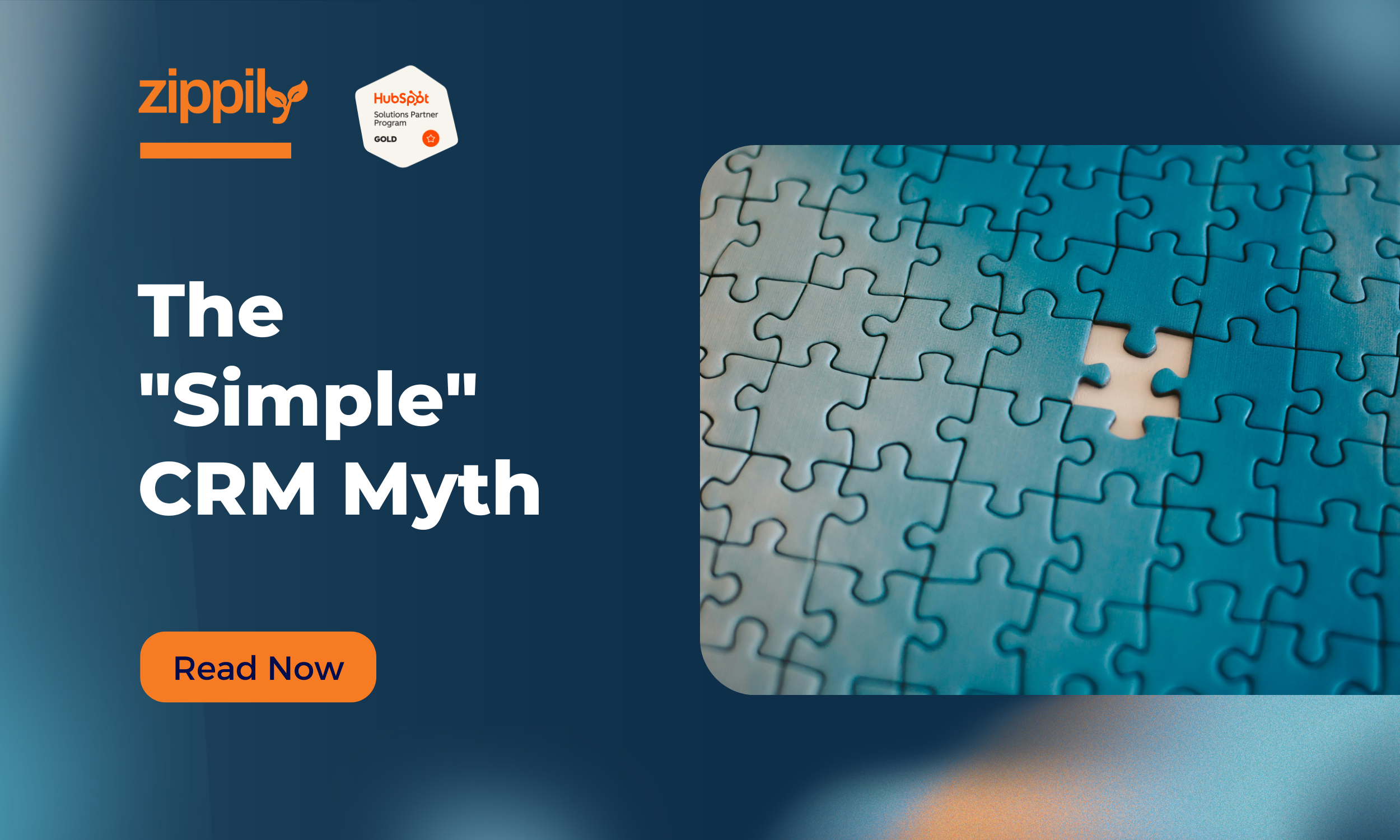 Puzzle with a missing piece, representing the misconception of a “simple” CRM and the gaps in system structure and design