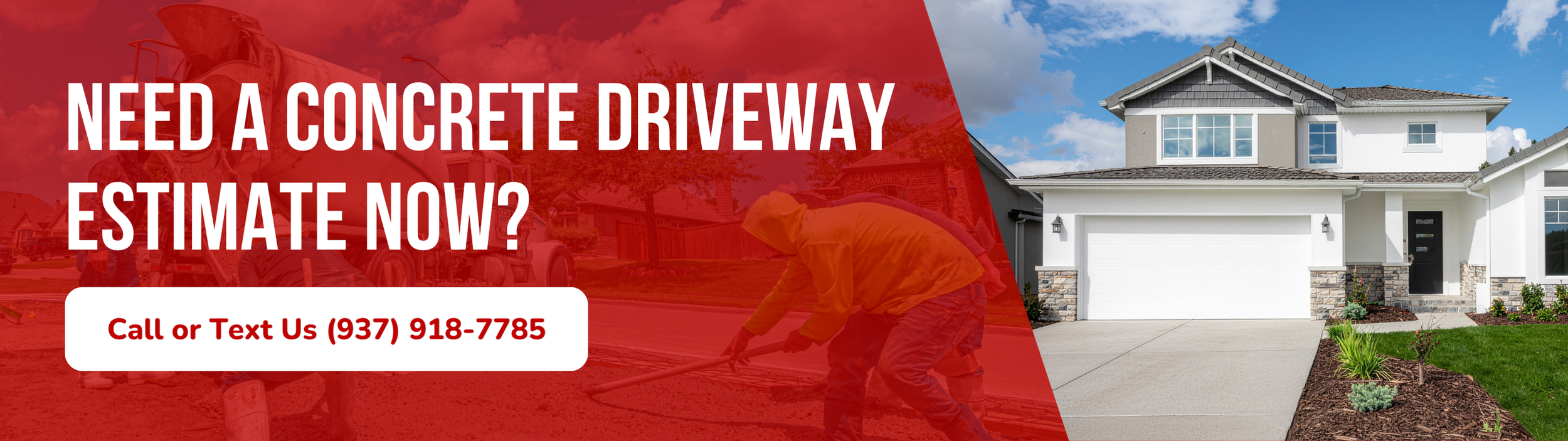 Concrete driveway installation and estimate banner for Ohio homeowners planning a new driveway project
