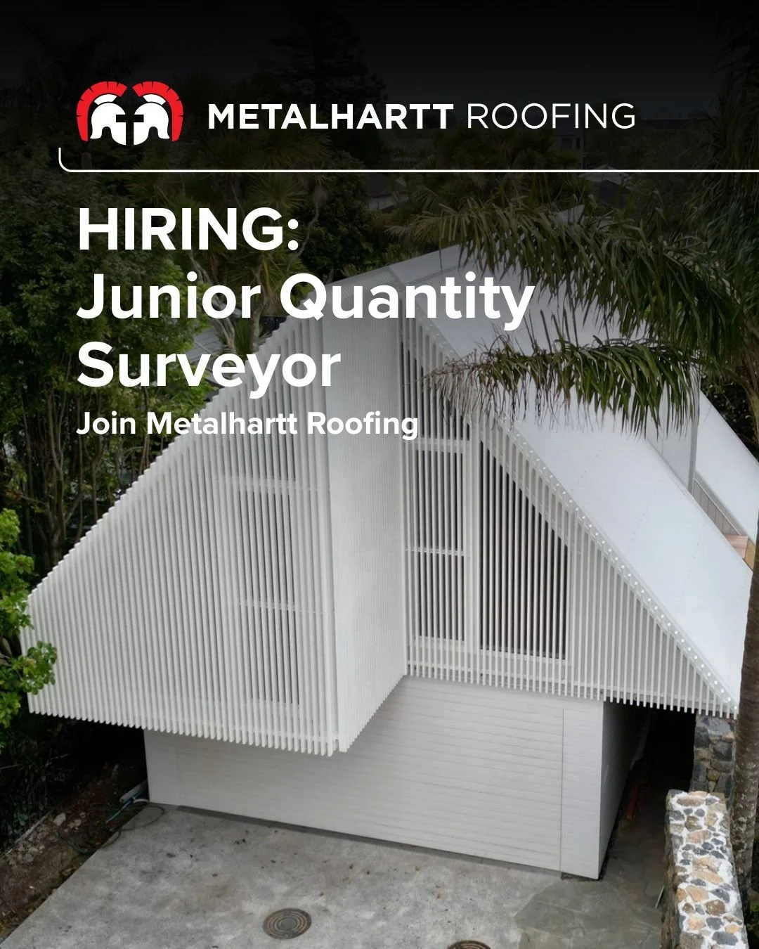 The Metalhartt  team is in growth mode and absolutely thriving. 

With a recent Residential Roof of the Year at the 2025 RANZ award and quality team and benefits, its no wonder. 

If you&rsquo;re a Junior Quantity Surveyor and looking to work your wa