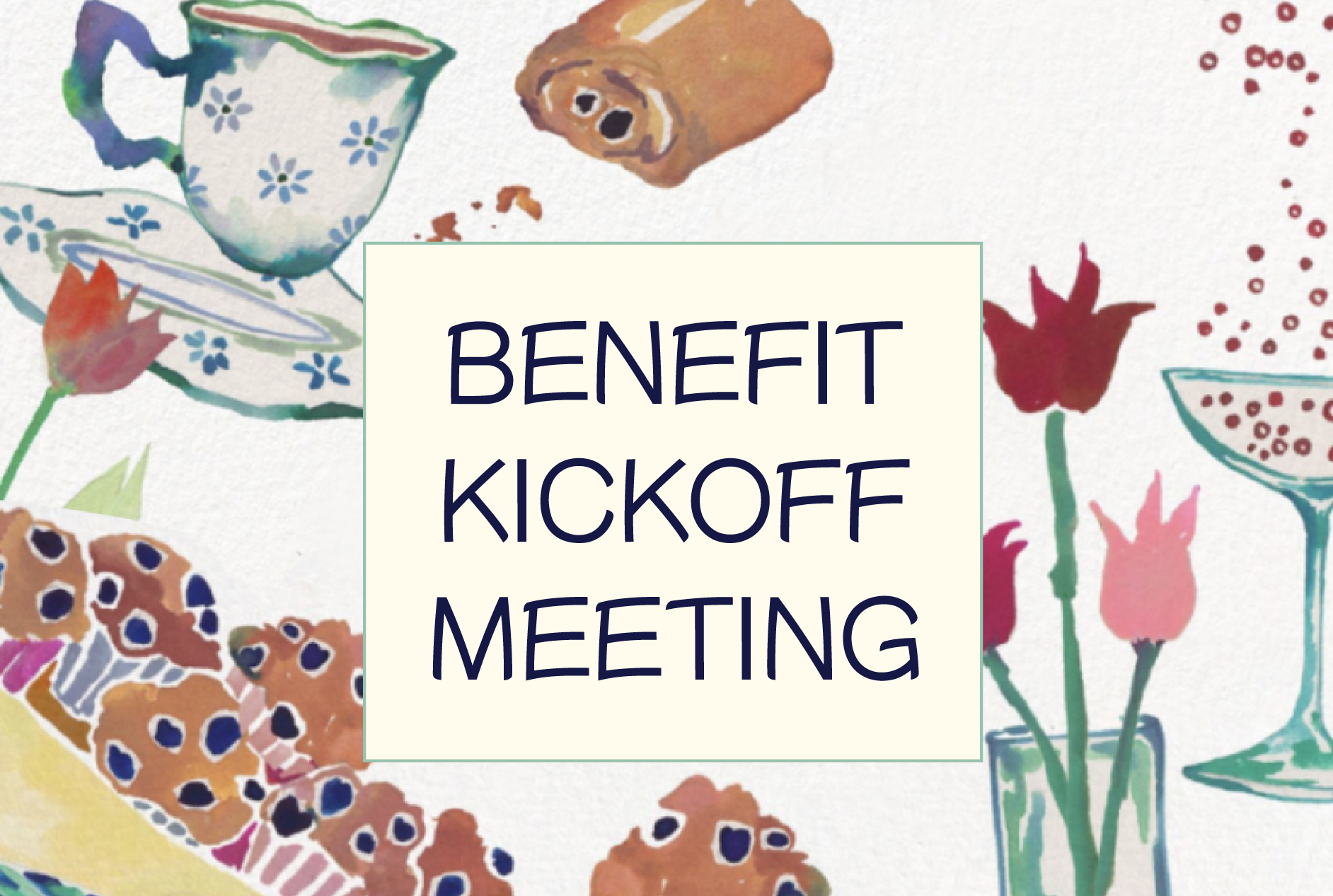 Benefit Kickoff Meeting