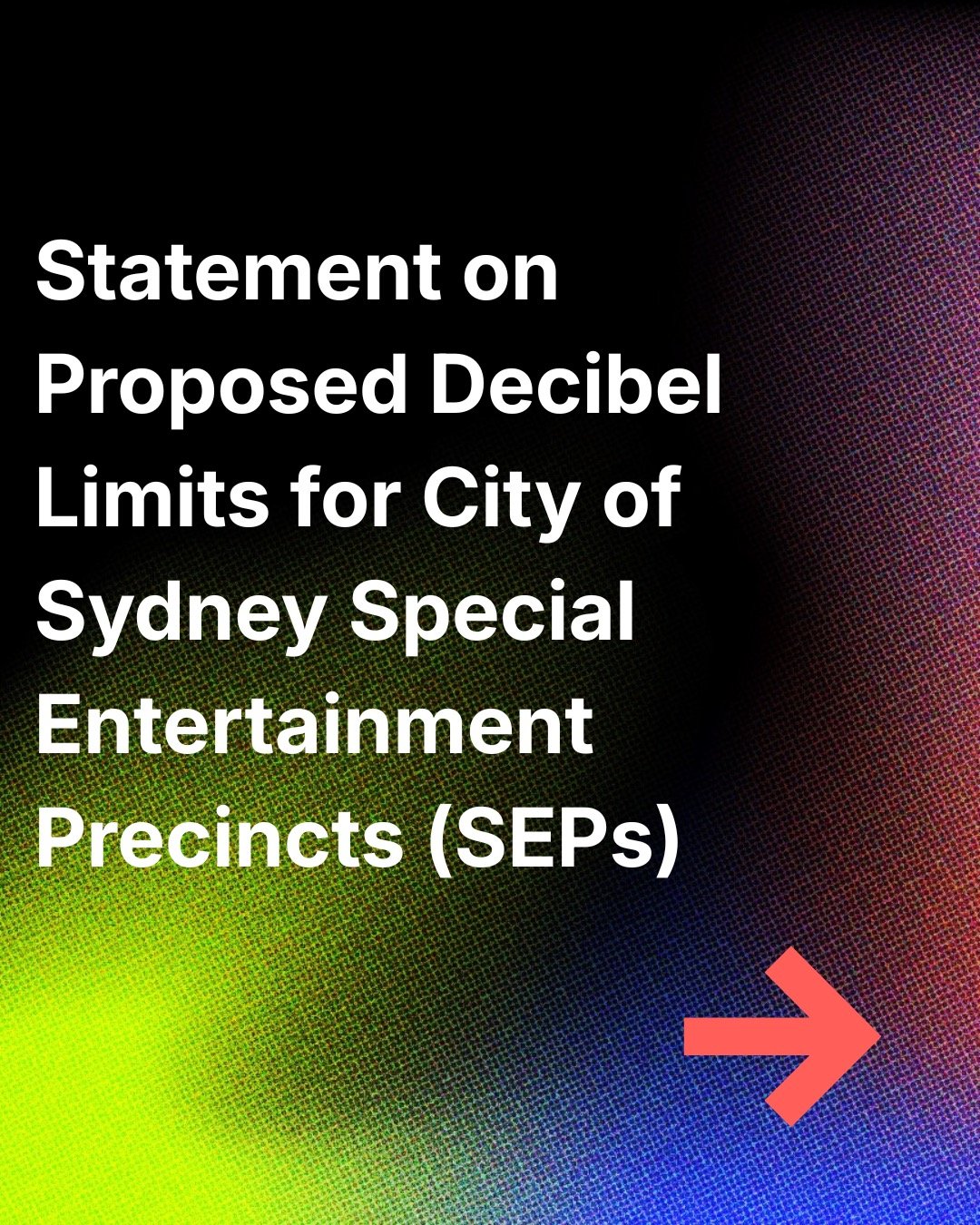 👉 Swipe to read our statement on the proposed decibel limits for City of Sydney Special Entertainment Precincts (SEPs).

We are advocating for a sound management framework that is fit-for-purpose, solution-based, and aligns with those successfully i