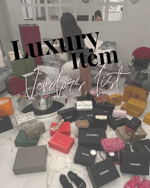 Luxury Item Vendor List + Reselling manual