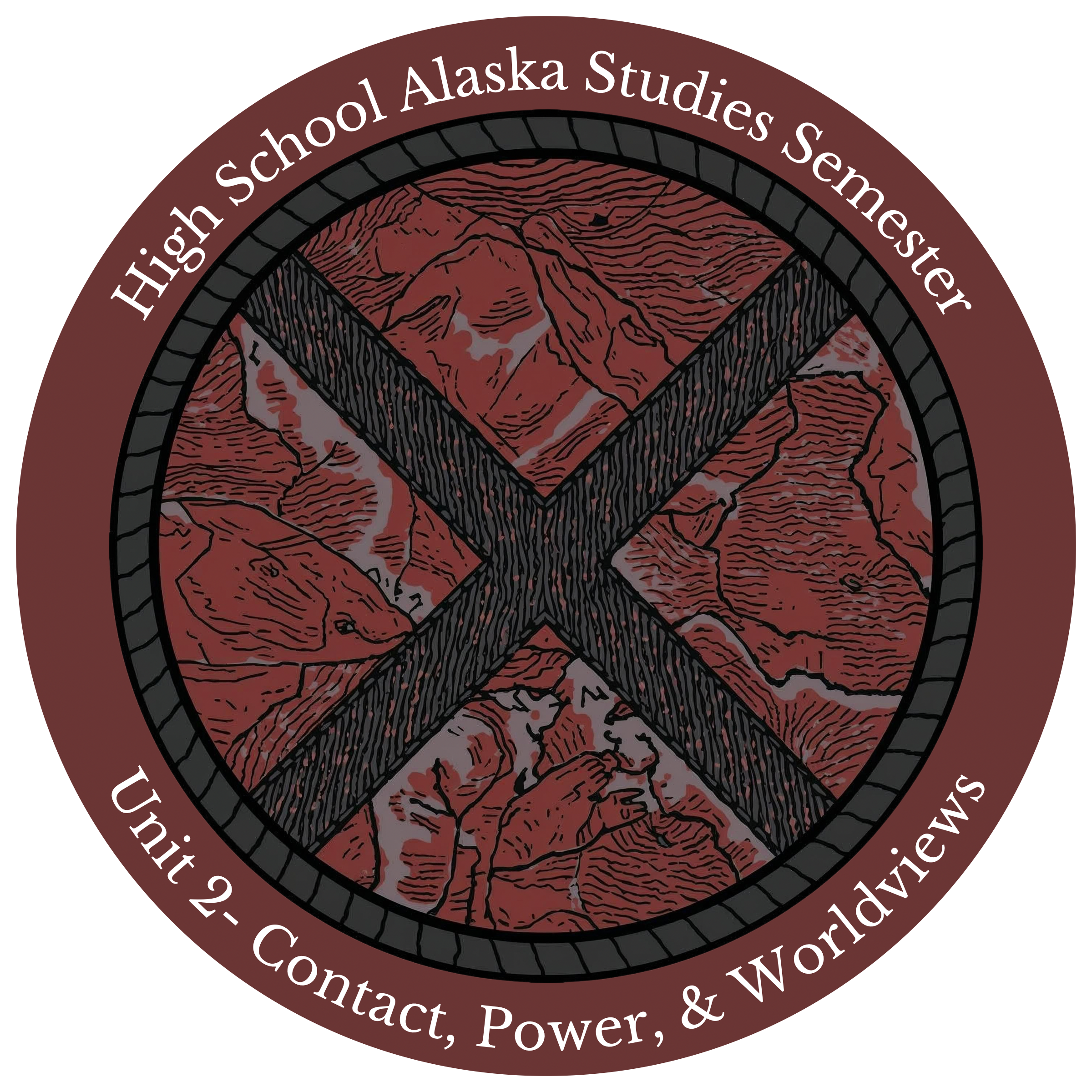 Seal with text around it, reading 'High School Alaska Studies Semester,' and 'Unit 2 - Contact, Power, & Worldviews.' The seal features a stylized map of mountain ranges in dark red, black, and light gray.
