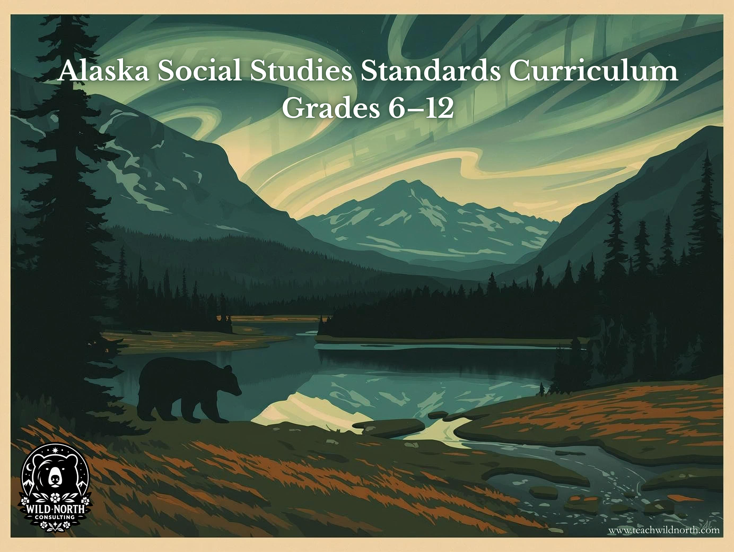 Alaska Social Studies Curriculum (6-12)
