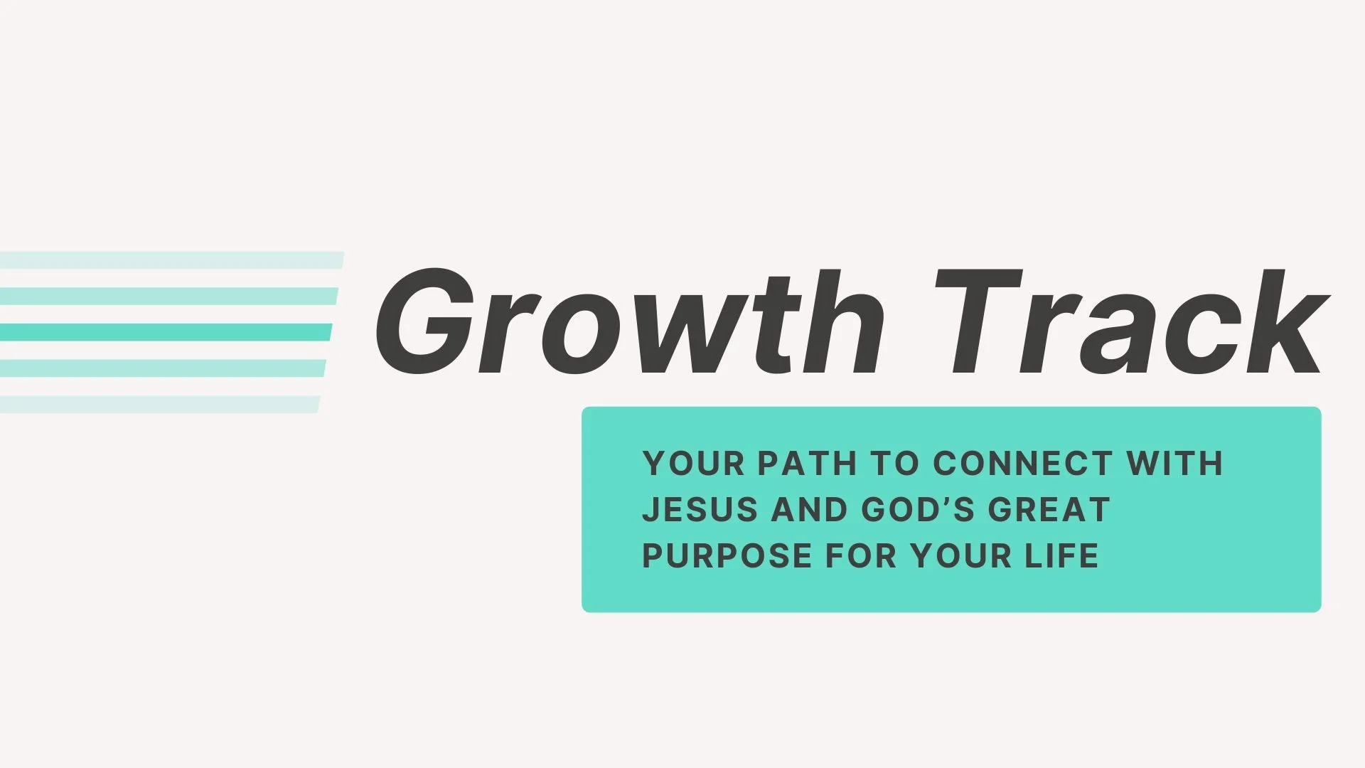 Growth Track Membership Class (Copy)