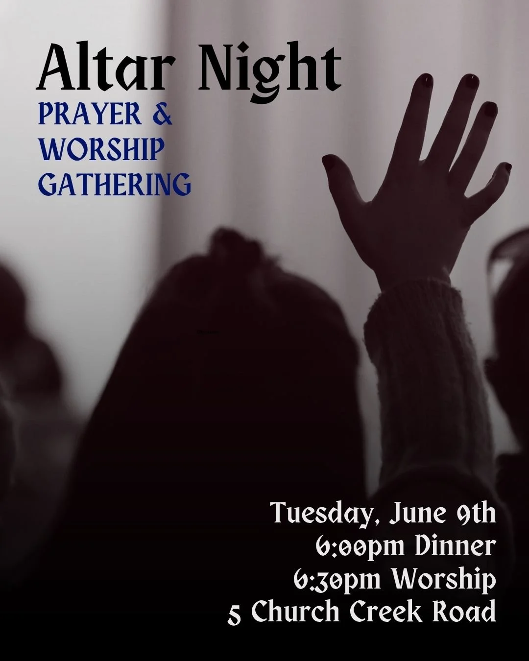 Join us for our next Altar Night on Tuesday, June 9, as we gather for a focused night of worship, Scripture, prayer, confession, thanksgiving, and expectation. 

This is a night to seek God body together for our lives, church, and community! 

Before