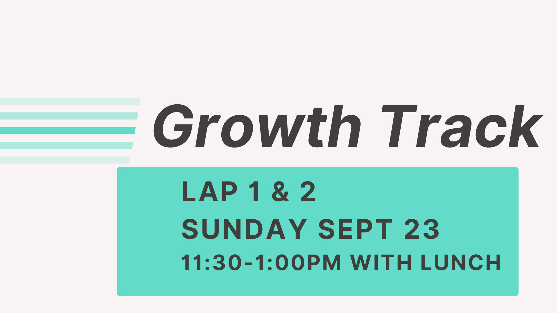 Growth Track 1 & 2