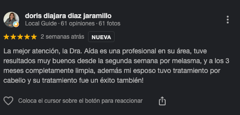 Reseña de cliente recomendando a la Dra. Áida, destacando su profesionalismo y resultados positivos en tratamientos de cabello.