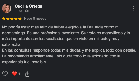 Reseña en línea de Cecilia Ortega recomendando a la Dra. Aída, destacando su profesionalismo, trato maravilloso, explicaciones detalladas y excelentes resultados en dermatología.
