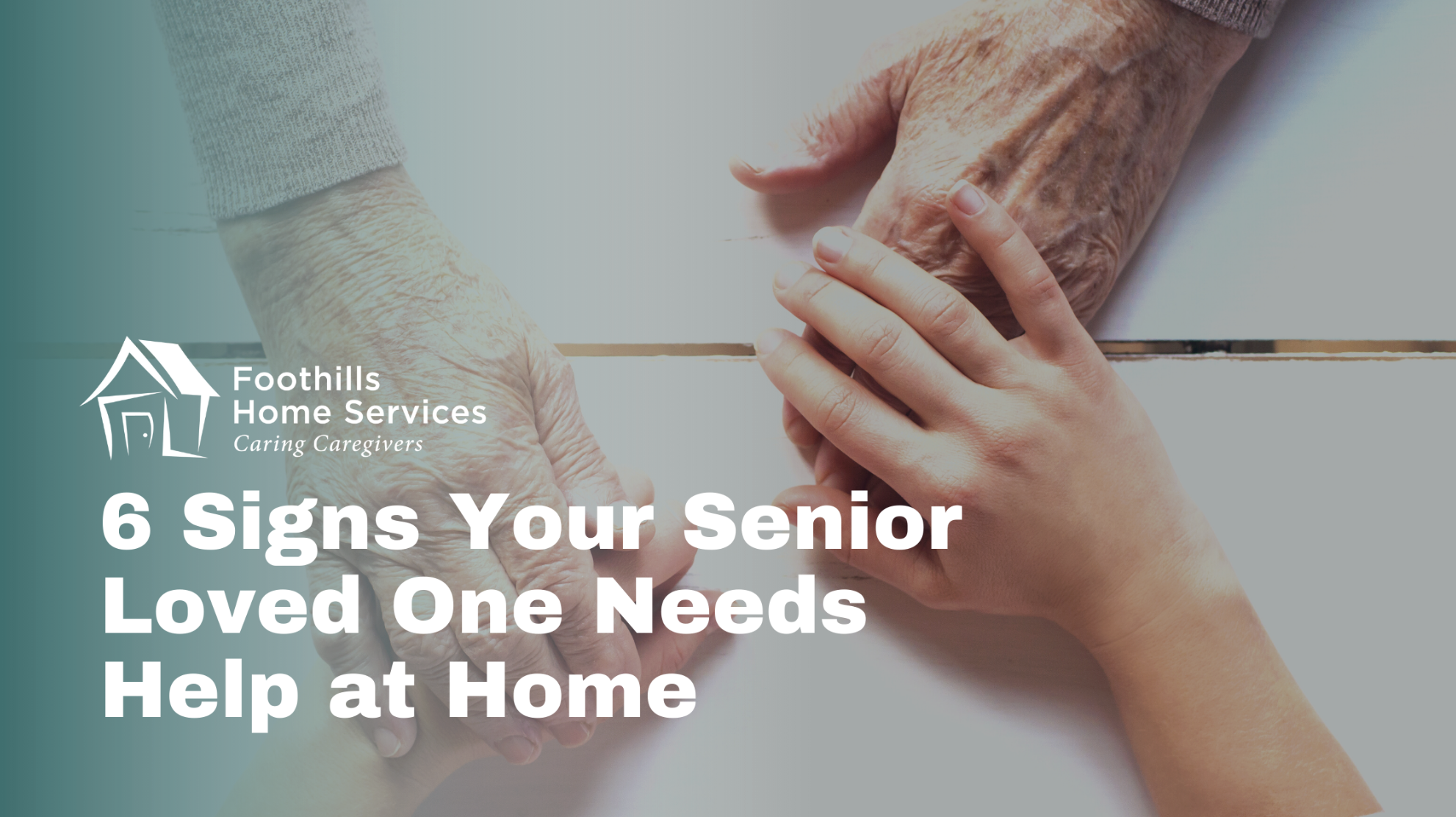 6 Signs Your Senior Loved One Needs Home Care Assistance