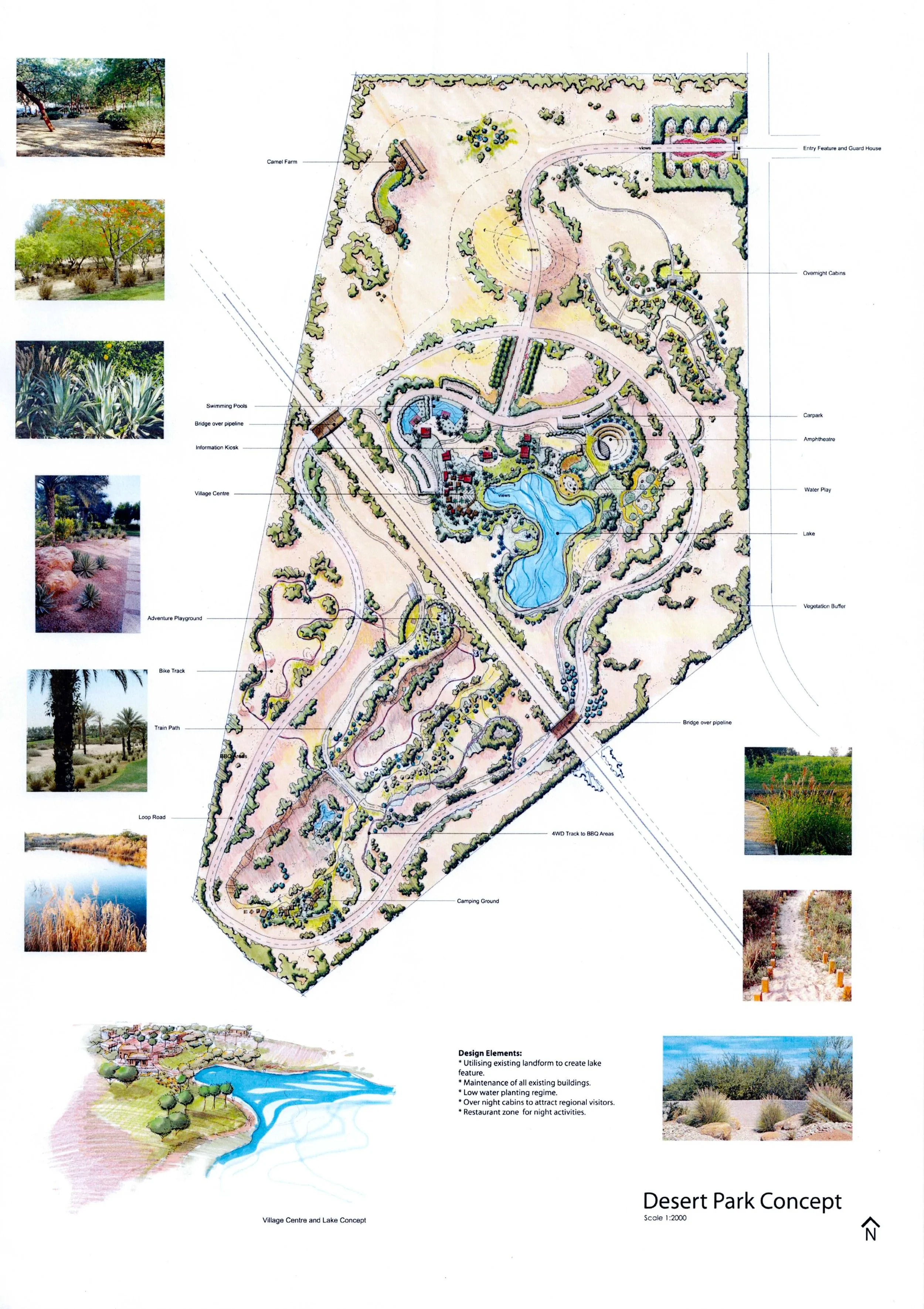 A detailed plan of a desert park concept, including features like Village Center, Lake, Water Play, Adventure Playground, bike track, train path, camping ground, vegetated buffer, bridge over pipeline, swimming pools, overnight cabins, and an entry feature with guard house. The plan shows pathways, vegetation, water bodies, and regions designated for various activities, with photos of desert landscapes, plants, water features, and paths on the sides.
