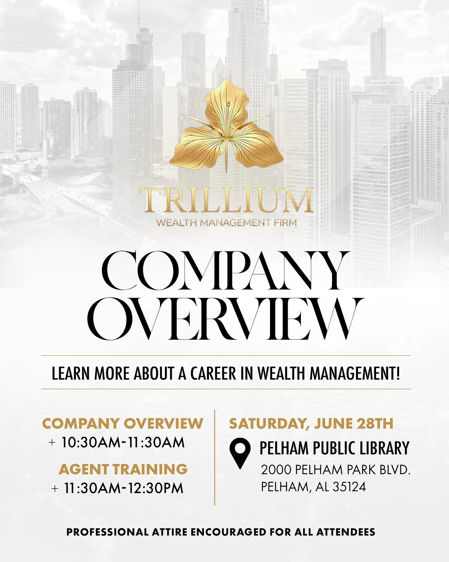 ✨ Ready to take control of your future?
Join us Saturday, June 28th at the Pelham Public Library for an exclusive Trillium Wealth Management Firm Company Overview.

📍 Learn how you can build a thriving career in wealth management
🕥 10:30AM 
👔 Prof