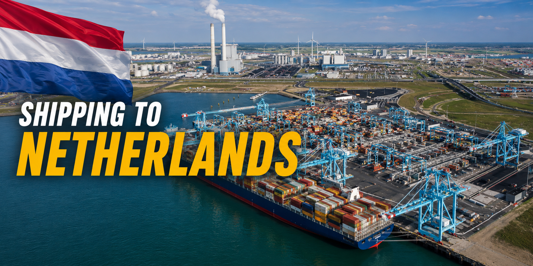 SHIPPING TO NETHERLANDS FROM USA