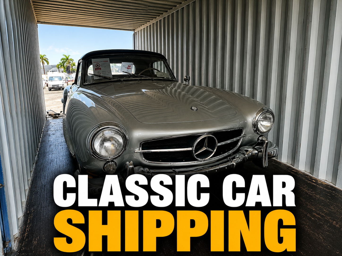 MERCEDES BENZ 190 SL CLASSIC CAR SHIPPING