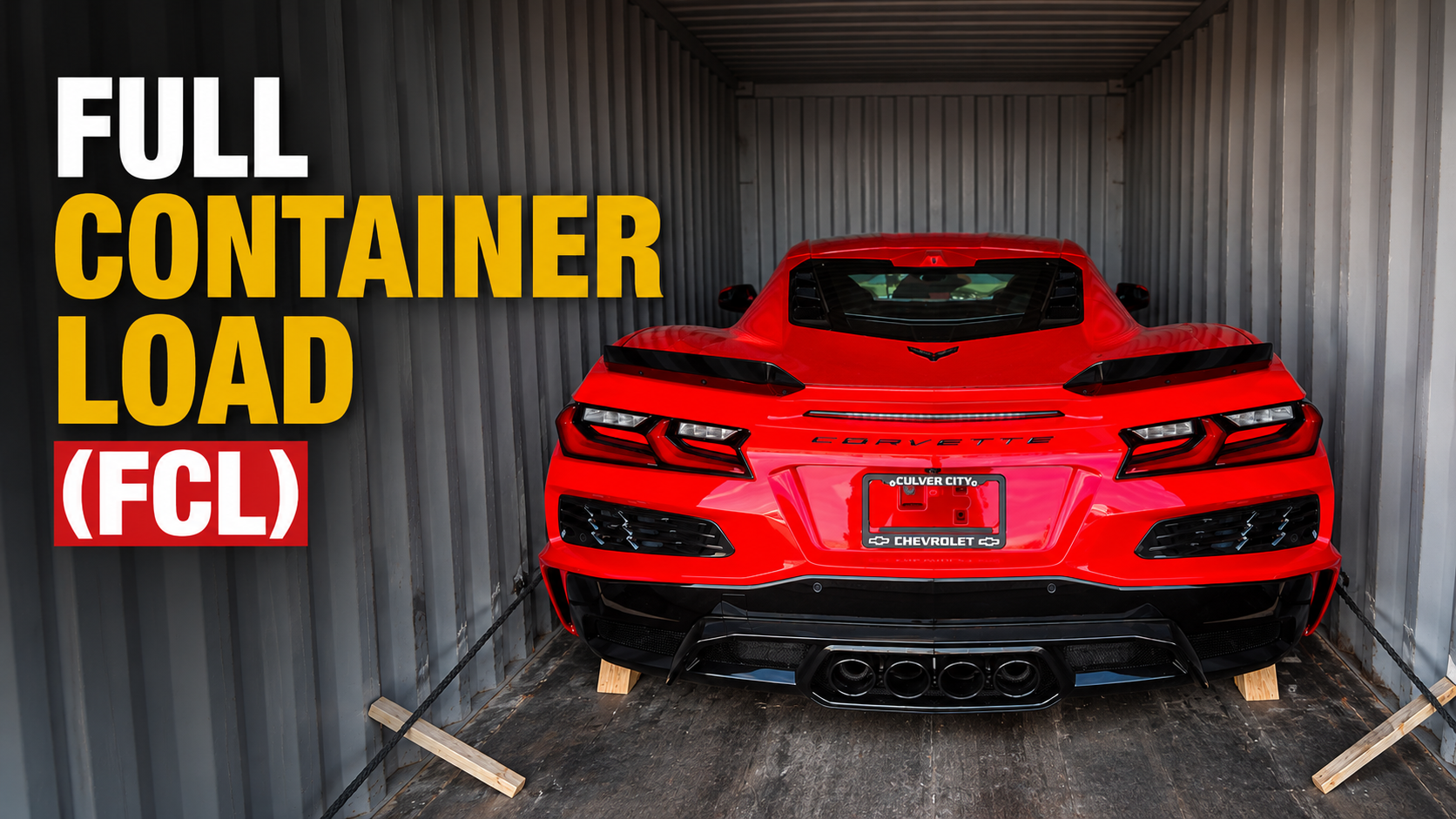CHEVROLET CORVETTE Z06 FCL FULL CONTAINER LOAD SHIPPING