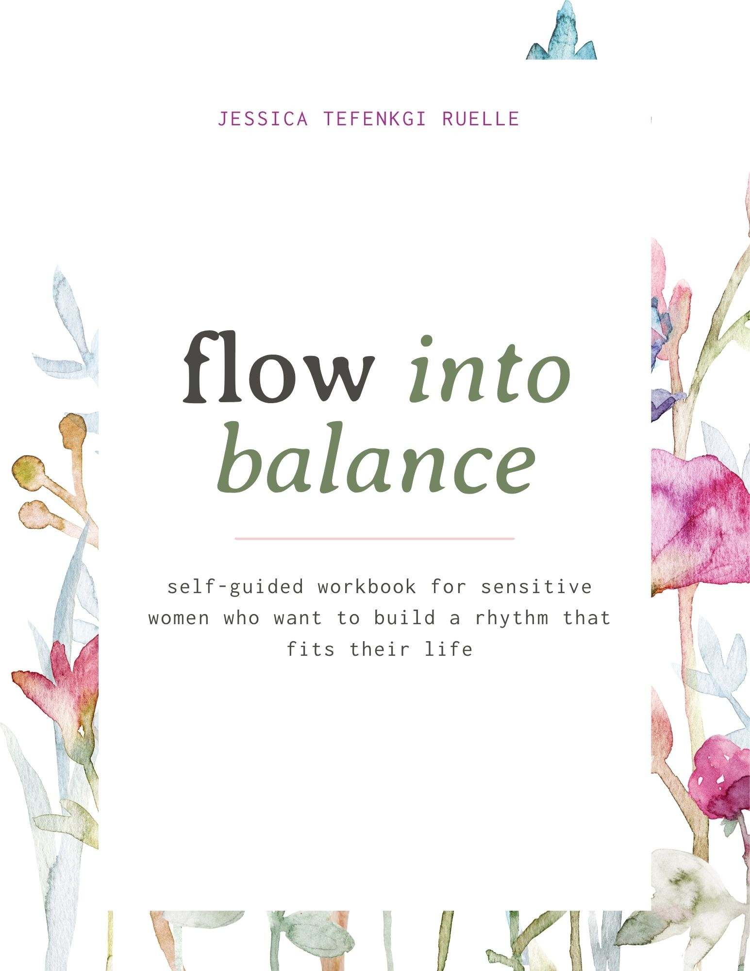 Flow into Balance Workbook