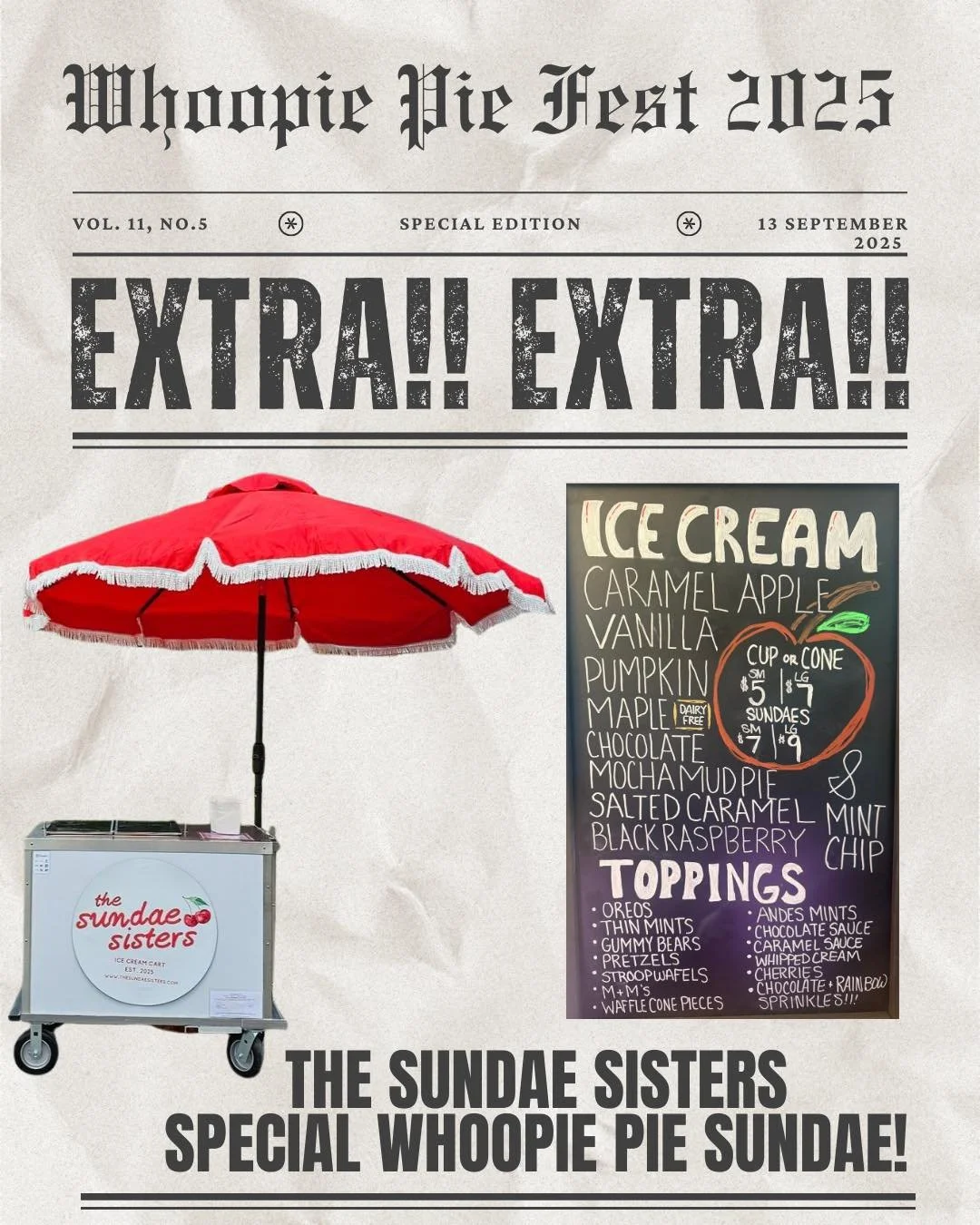 Today&rsquo;s the day! WHOOPIE PIE FEST 2025!

Come on down to Downtown Rutland from Noon-4PM! We will be near Depot Park serving up delicious sundaes, cups and waffle cones!!