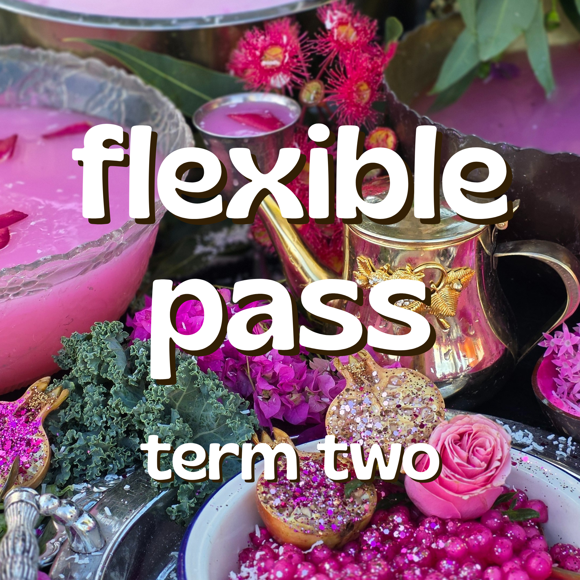 Flexible Pass (Term Two)