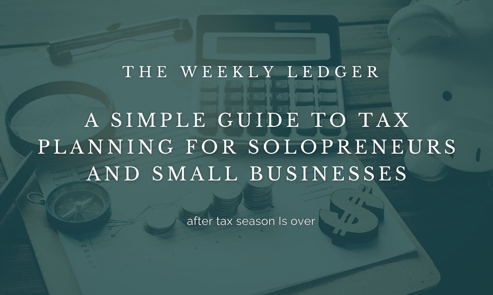 Oak and Ledger simple tax planning guide for solopreneurs