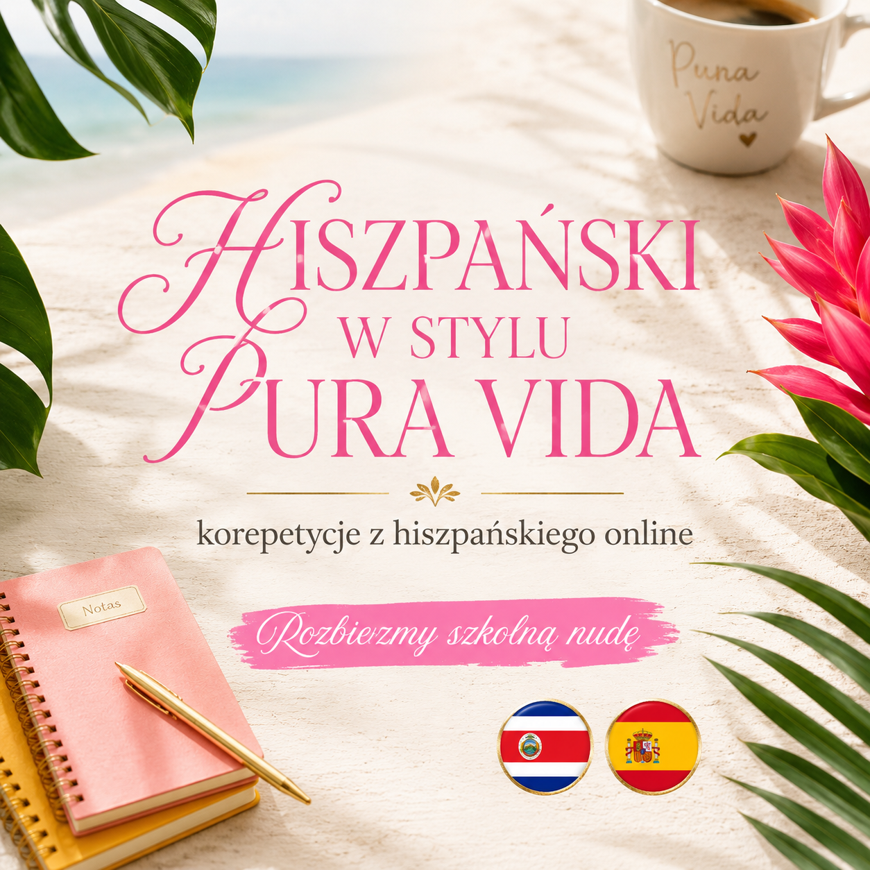 Hiszpański w stylu Pura Vida