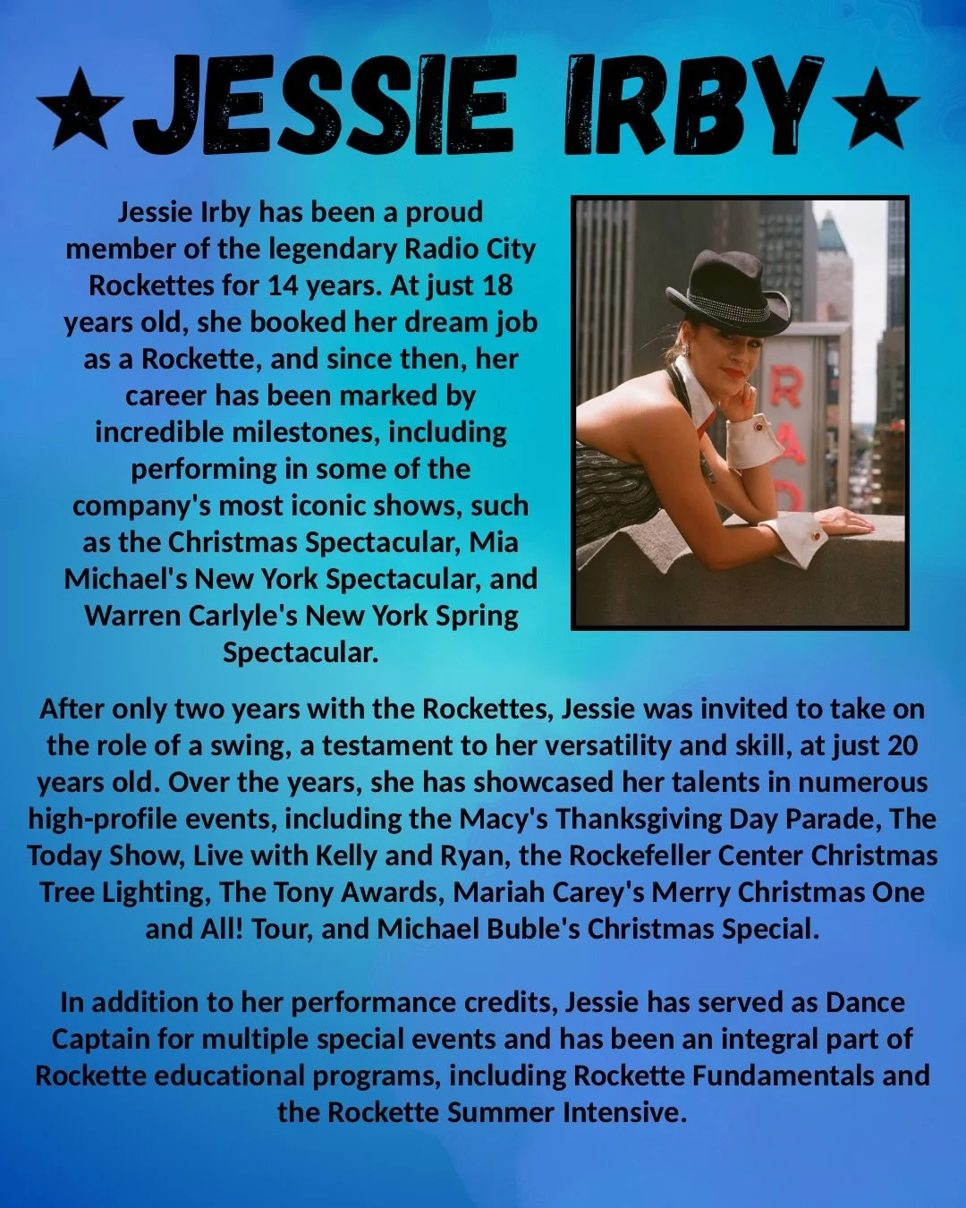 Meet Jessie!  One of the coolest dancers to have graced the Radio City Music Hall stage for 14 years! 

✨Jessie will be teaching at our JUNE 27th convention!

Early bird ends Saturday night!