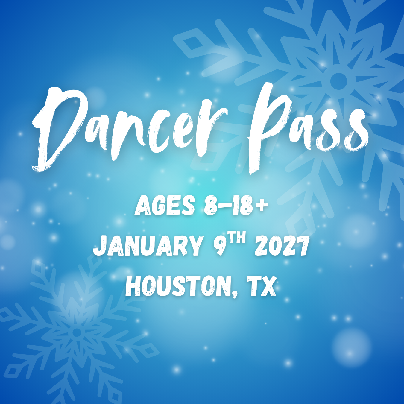Dancer Pass: Ages 8-18+
