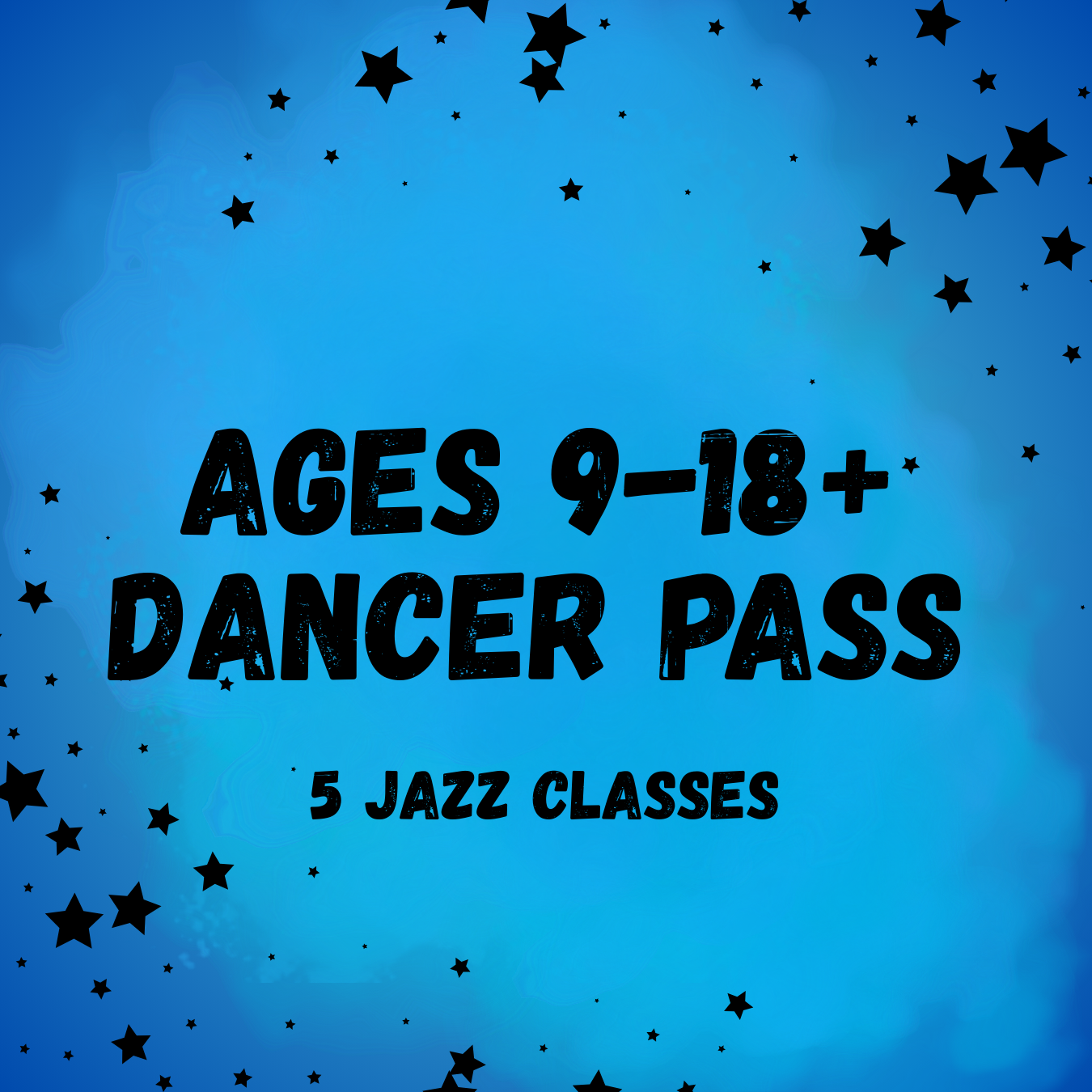 Dancer Pass Ages 9-18+