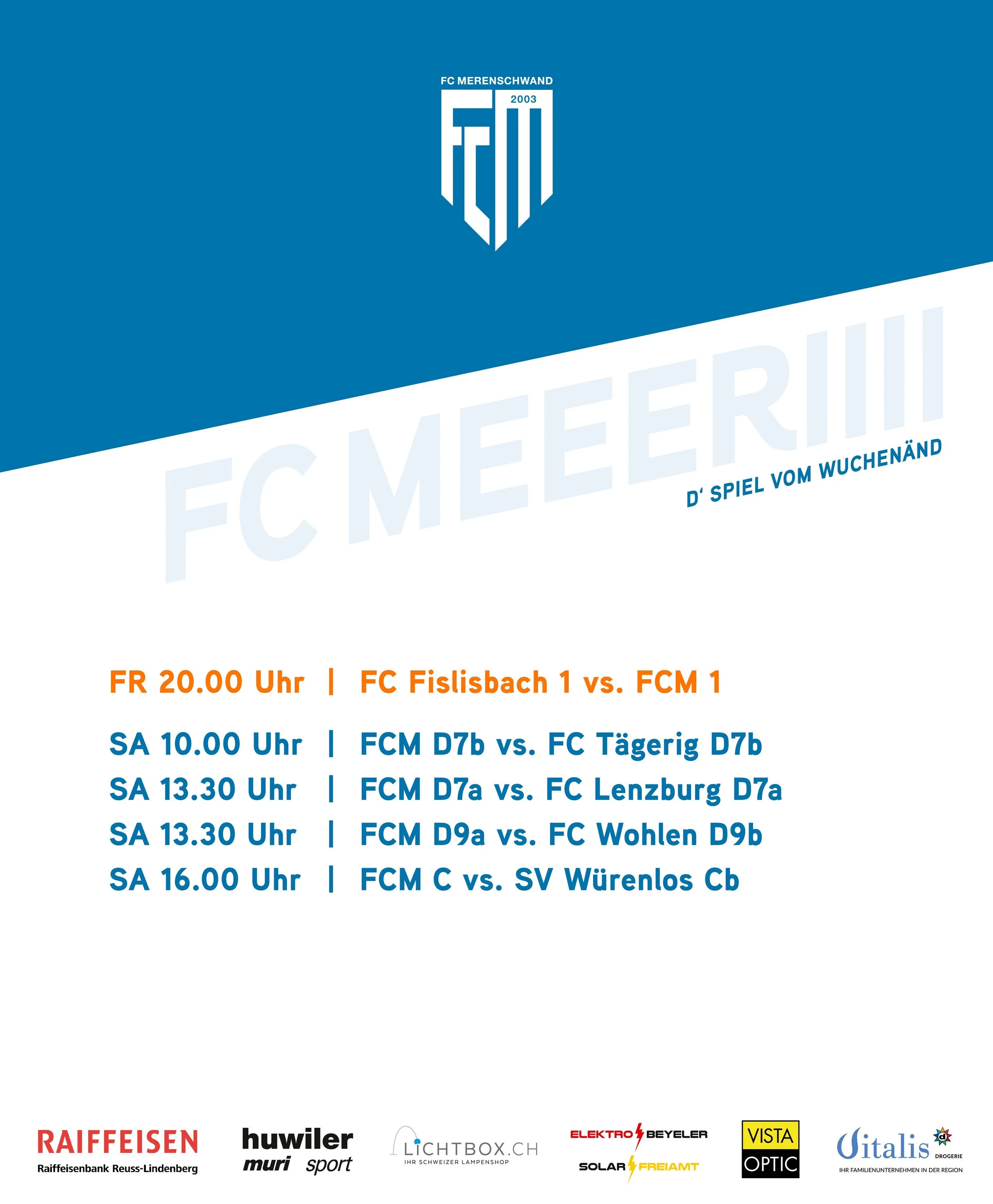 d'Spiel vom Wuchen&auml;nd🔥
Das Wochenende steht bevor und damit bereits wieder FCM-Fussball: heute Abend trifft unsere 1. Mannschaft ausw&auml;rts auf den FC Fislisbach.

Morgen Samstag sind dann vier unserer Juniorenteams im Einsatz, alle spielen 