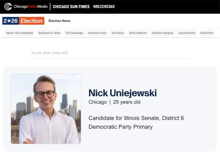 Chicago Sun-Times Candidate Questionnaire: Nick Uniejewski for Il Senate 6th District