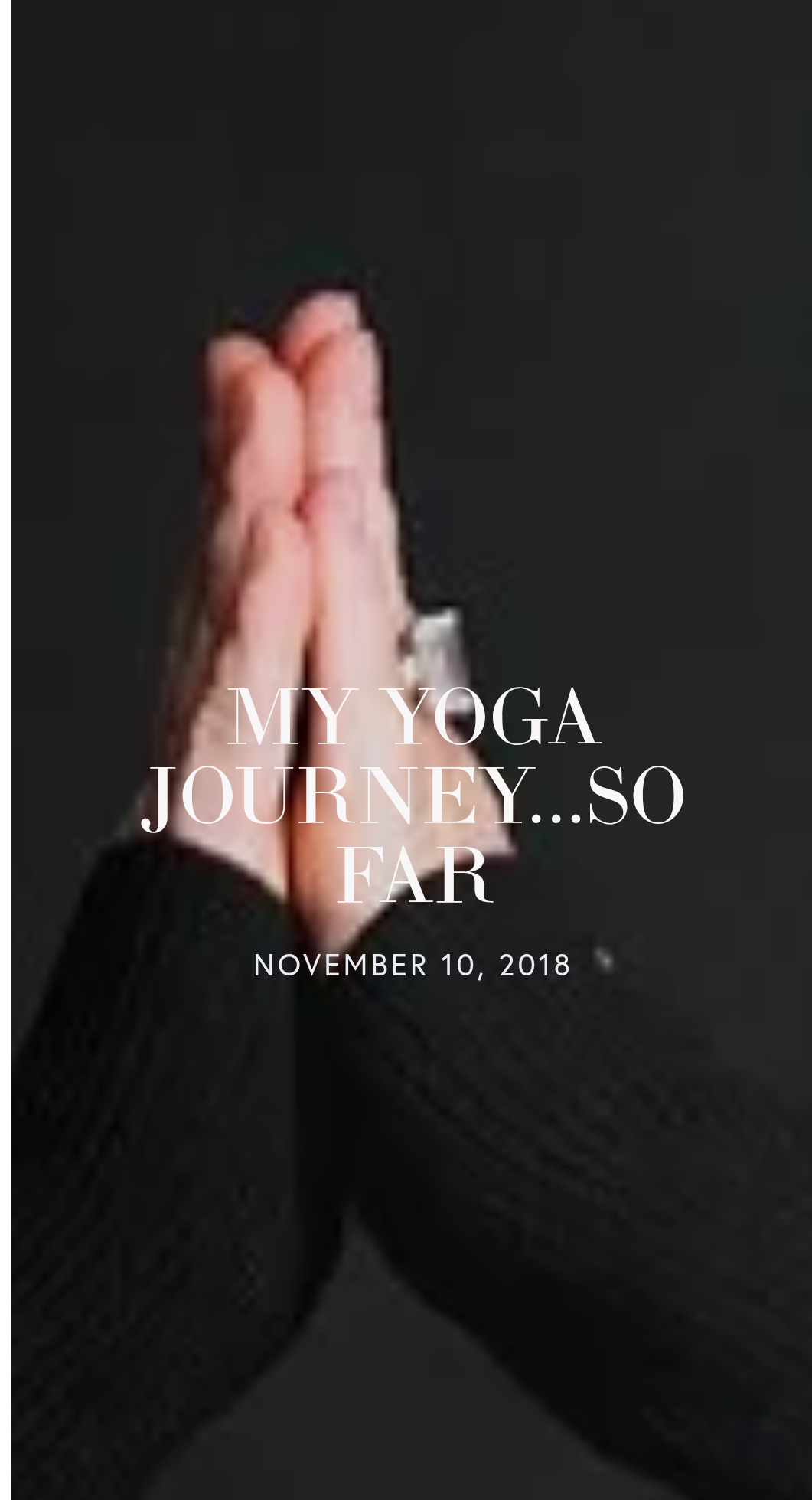 My yoga journey so far 