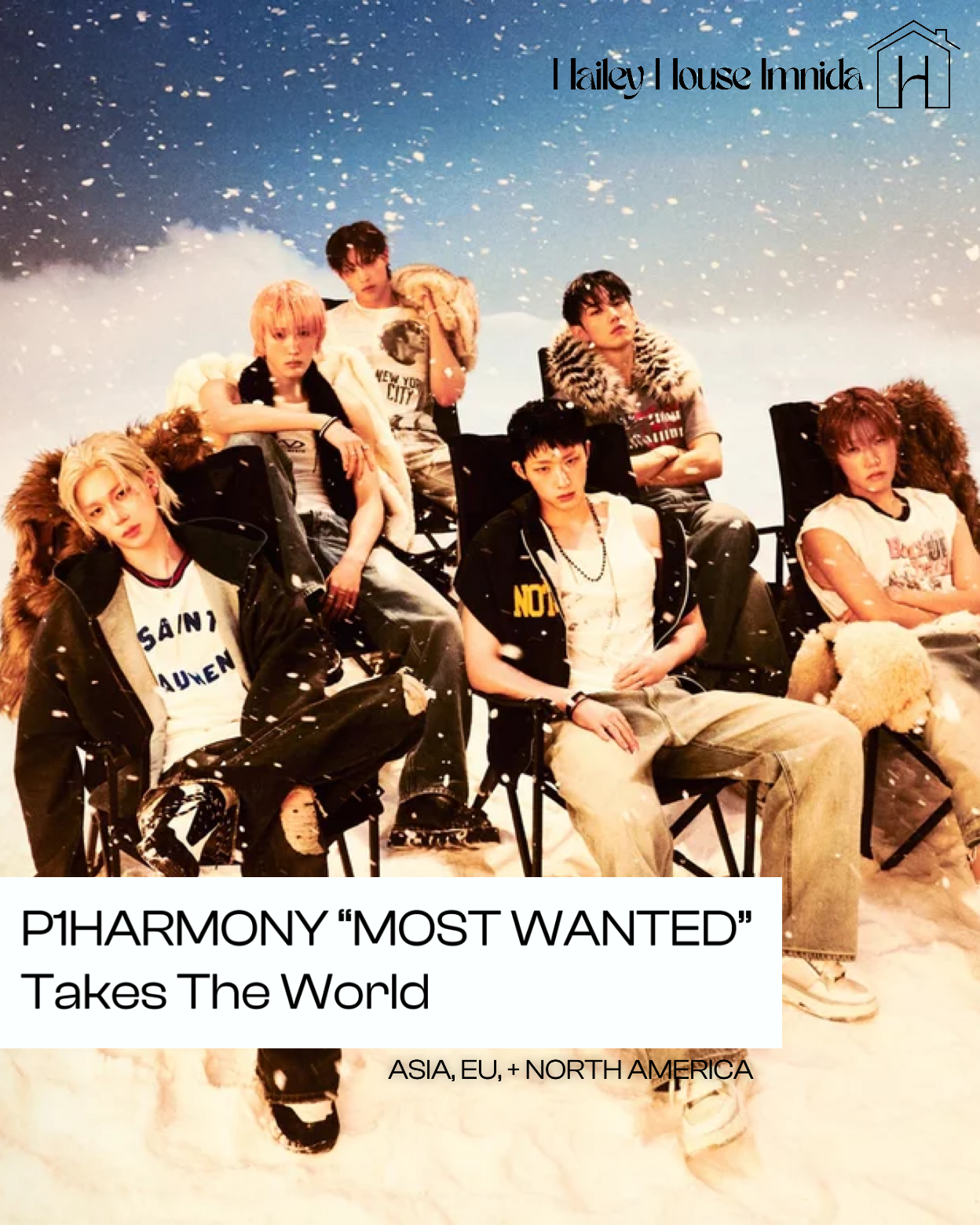 P1HARMONY “MOST WANTED” Takes the world