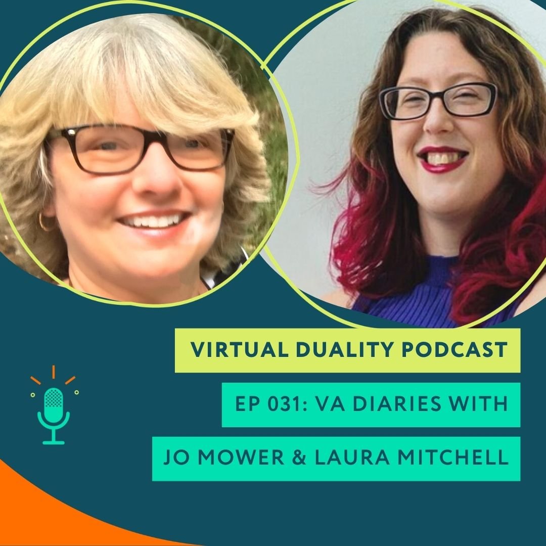 031: VA Diaries with Jo Mower &amp; Laura Mitchell