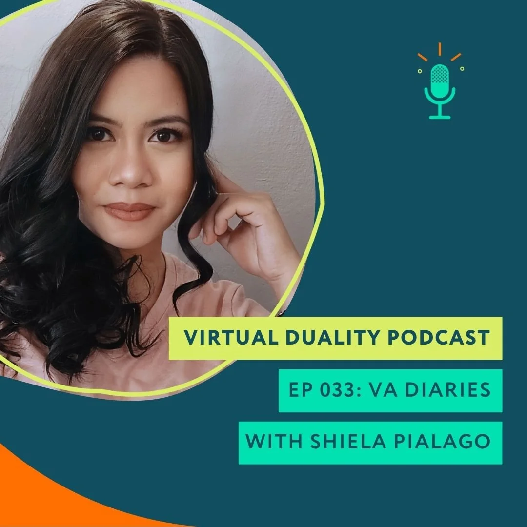 033: VA Diaries with Shiela Pialago