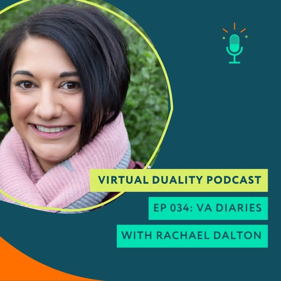 034: VA Diaries with Rachael Dalton