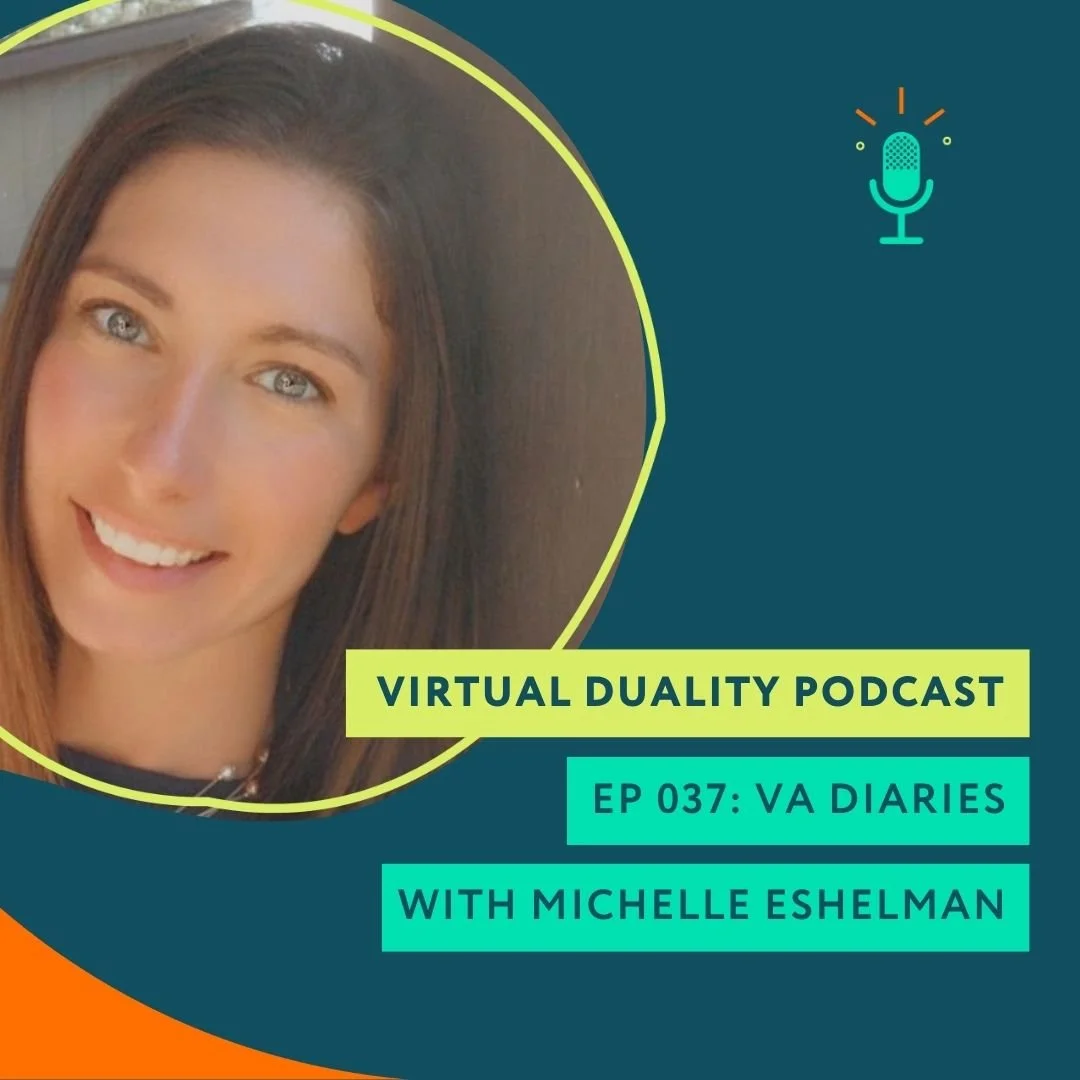 037: VA Diaries with Michelle Eshelman