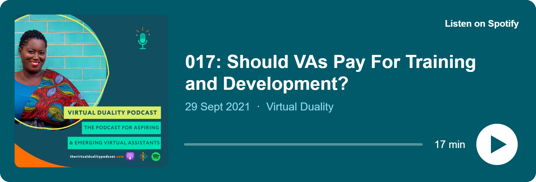 Play 017: Should VAs Pay For Training and Development? on Spotify