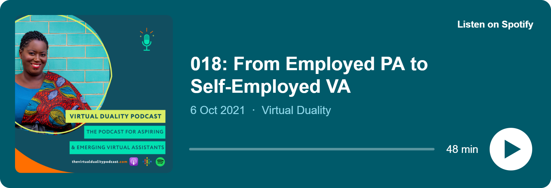 Play 018: From Employed PA to Self-Employed VA on Spotify