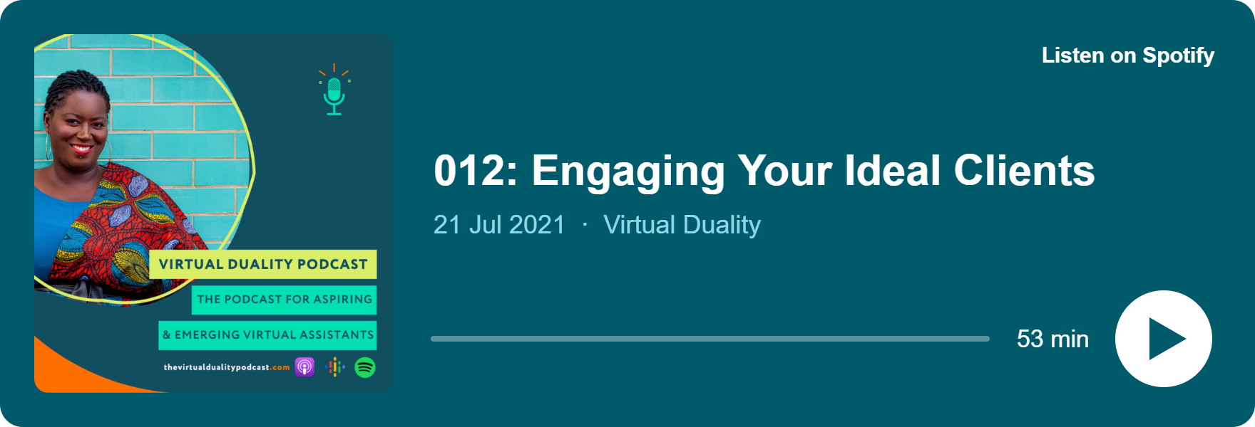 Play 012: Engaging Your Ideal Clients on Spotify
