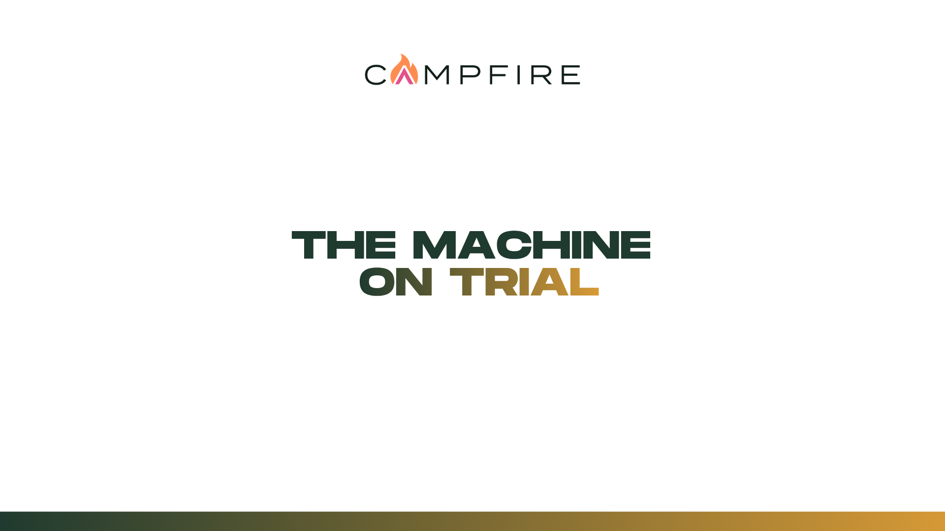 The machine on trial