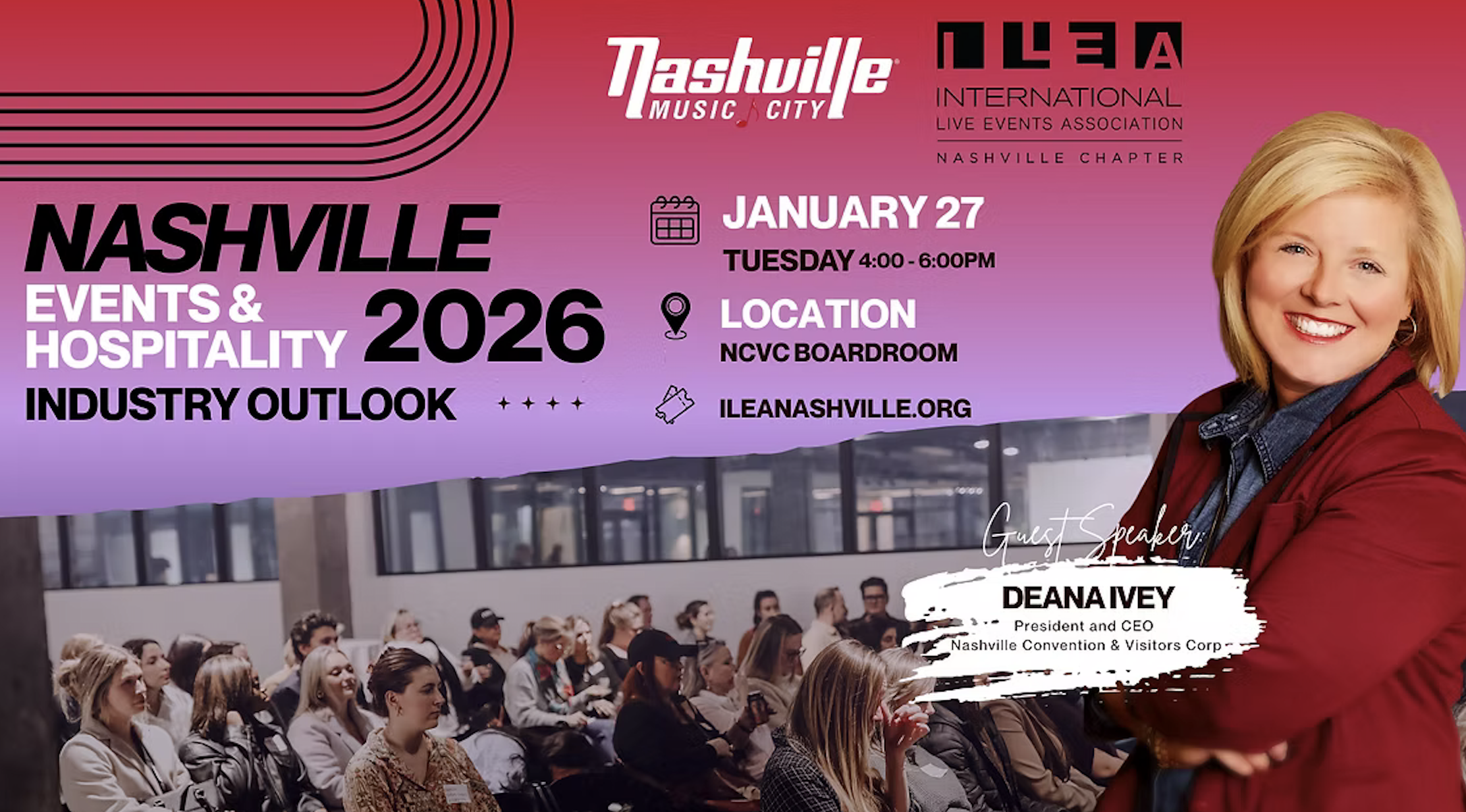 ILEA - Nashville Events &amp; Hospitality Industry Outlook