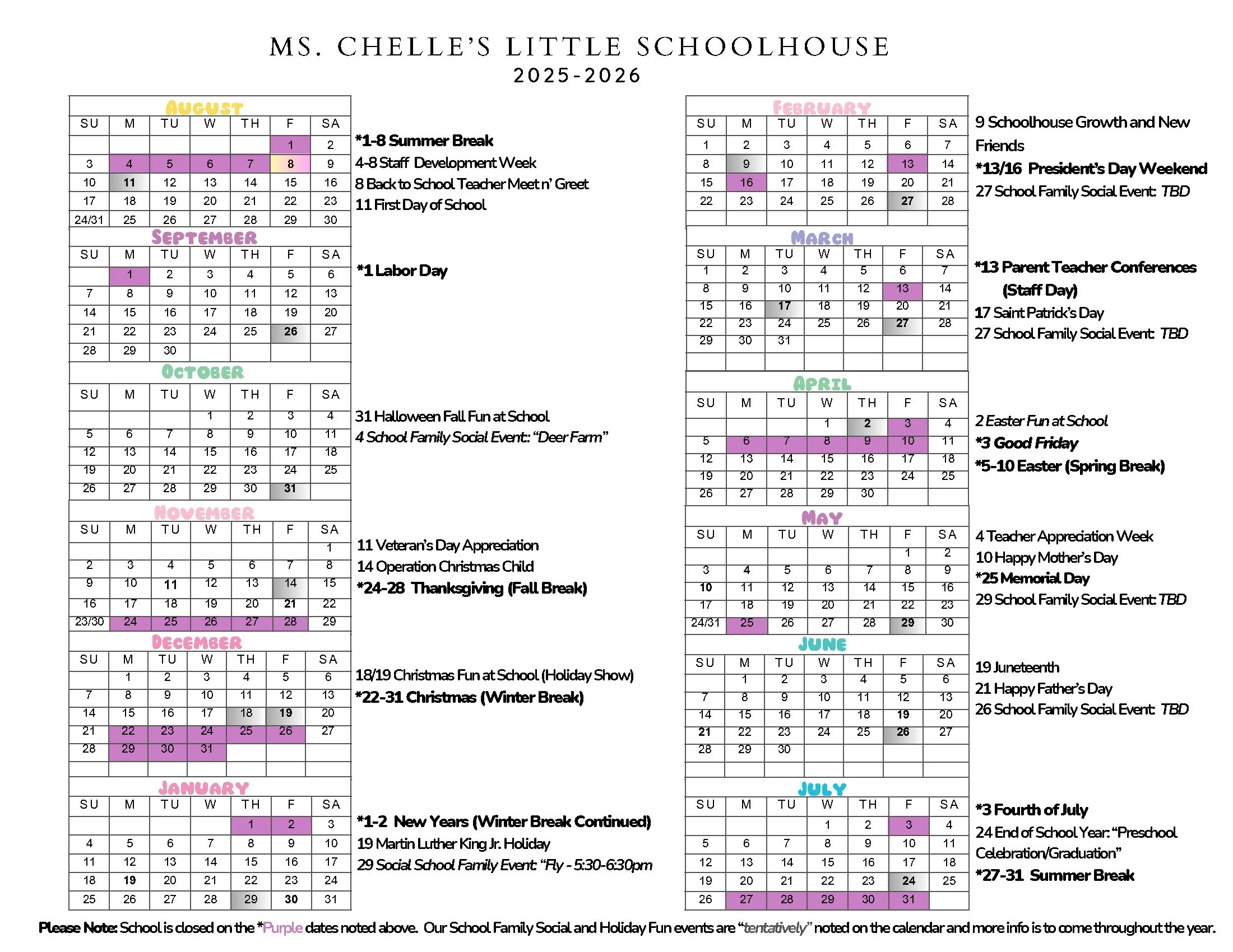 School calendar for Ms. Chelle's Little Schoolhouse for the 2025-2026 year, showing months from August to July with important events, holidays, and breaks marked in various colors.