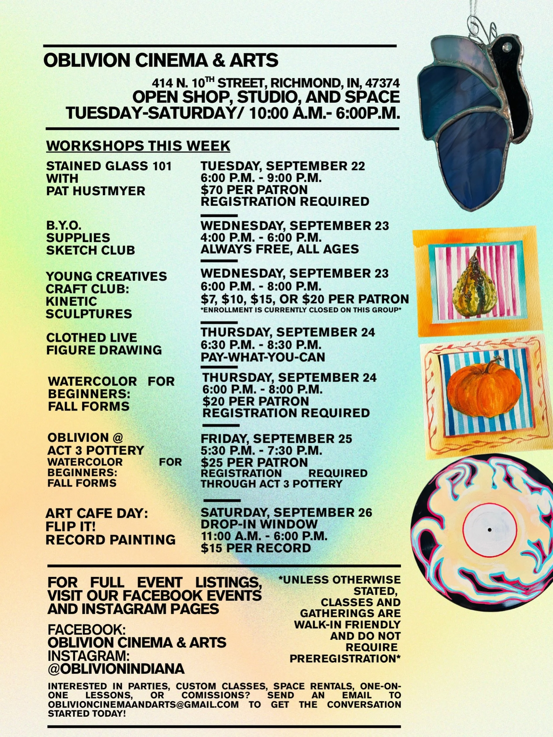 As we wrap off this weekend at Oblivion Cinema &amp; Arts, we&rsquo;re looking to the week ahead before we settle in to our brief intermission. We&rsquo;ll be open Tuesday through Saturday from 10:00 A.M. - 6:00 P.M. for our standard shop, studio, an