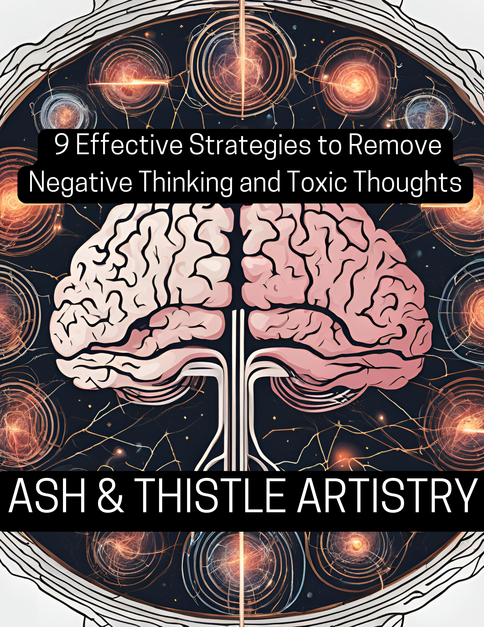 9 Simple Strategies to Quiet Negative Thoughts