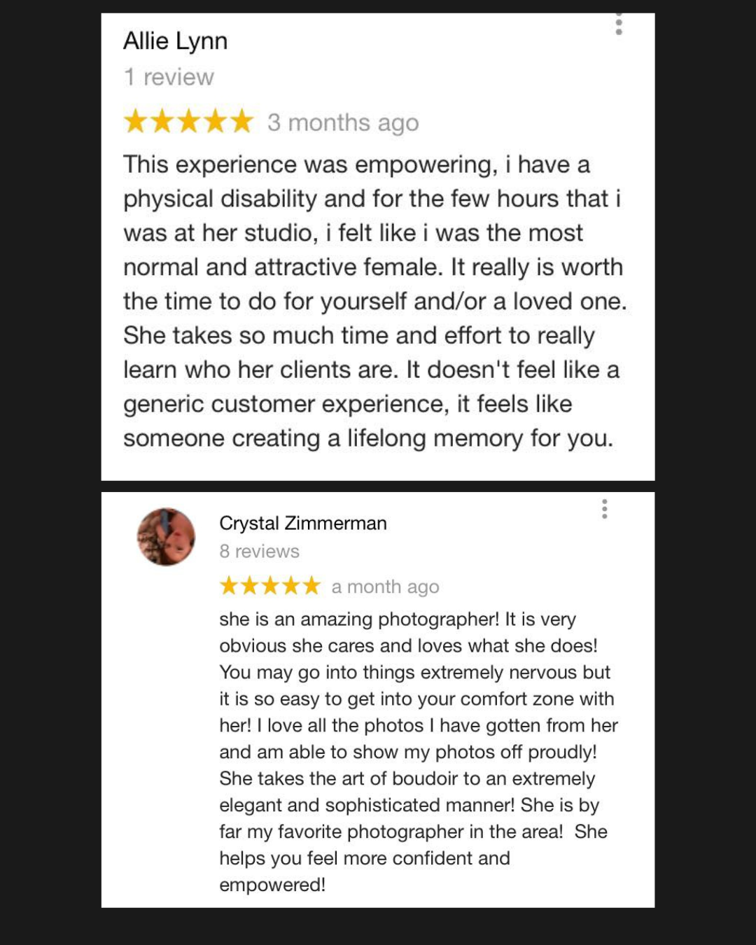 Screenshots of two customer reviews on a website, praising a photographer named Crystal Zimmerman for her work in photography and boudoir, with details about positive experiences and high ratings.