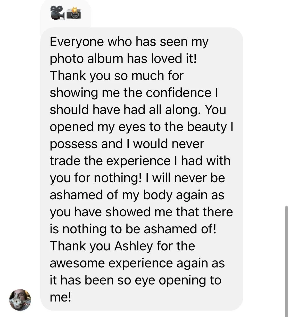 A screenshot of a messaging app showing a text message expressing gratitude to someone named Ashley for a positive experience with a photo album. The message includes emojis of a video camera and a camera with a flash.