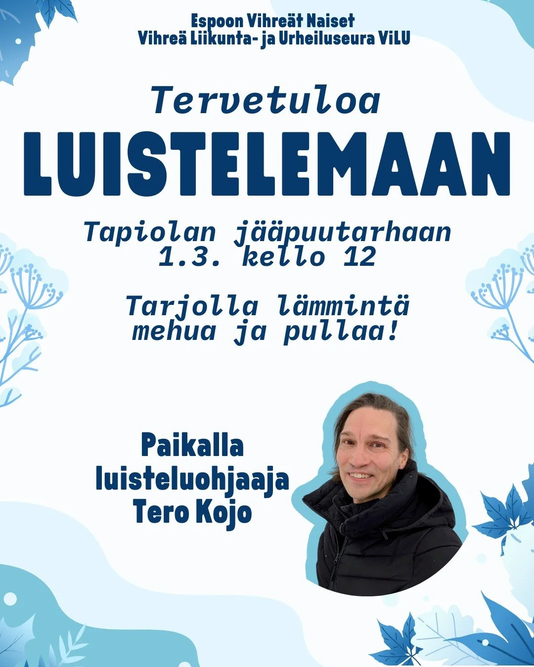 Tervetuloa luistelemaan vihre&auml;ss&auml; seurassa 💚

Espoon Vihre&auml;t Naiset ja Vihre&auml; Liikunta- ja Urheiluseura ViLU j&auml;rjest&auml;v&auml;t yhteisluistelun Tapiolan j&auml;&auml;puutarhassa sunnuntai 1.3. 

Paikalla aikuisluistelija 