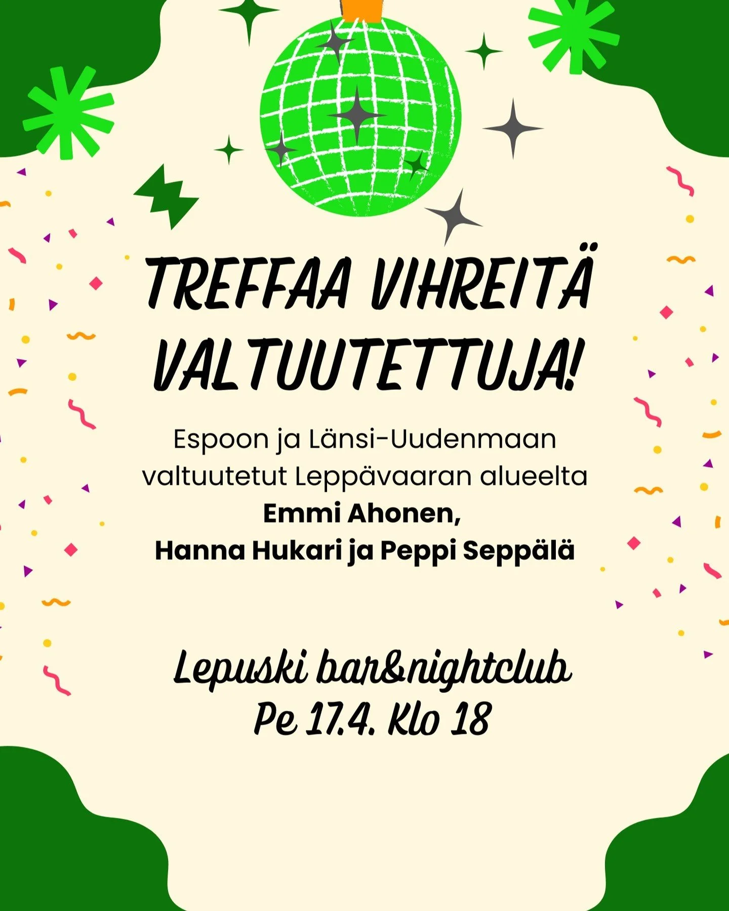 Tervetuloa viett&auml;m&auml;&auml;n rentoa perjantai-iltaa Lepp&auml;vaaran vihreiden valtuutettujen kanssa! Luvassa keskustelua ja rentoa hengailua lepp&auml;vaaralaisten valtuutettujen Emmi Ahosen, Hanna Hukarin ja Peppi Sepp&auml;l&auml;n kanssa.