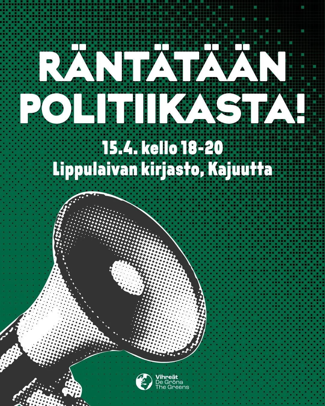 Turhauttaako maailmanmeno? Onko sanaisessa arkussasi avattavaa? Tervetuloa r&auml;ntt&auml;&auml;m&auml;&auml;n politiikasta Lippulaivan kirjastoon 15.4. kello 18! Luvassa rentoa hengailua ja rehti&auml; poliittista keskustelua kanssavihreiden kesken